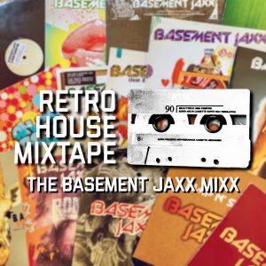 Basement Jaxx Mixx
